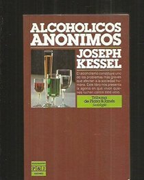Alcoholicos Anonimos/Alcoholics Anonymous (Spanish Edition)