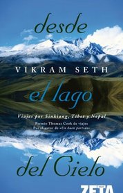 Desde el Lago del Cielo (Spanish Edition)