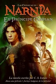 El Principe Caspian (Narnia) (Spanish Edition)
