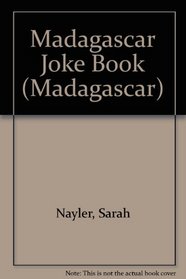 Madagascar Joke Book (Madagascar) (Madagascar)