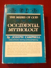 Occidental Mythology : Volume 3 (Masks of God)