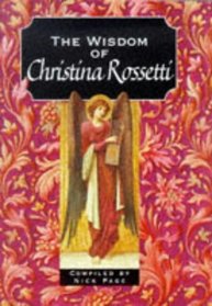 Wisdom of Christina Rossetti