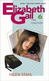 The Fugitive (Elizabeth Gail)