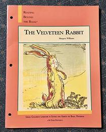 The Velveteen Rabbit (Reading Beyond the Basal)