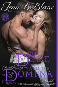 The Duke and the Domina: Warrick - The Ruination of Grayson Danforth (Lords of Time)