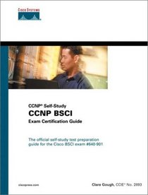 CCNP BSCI Exam Certification Guide (CCNP Self-Study), Second Edition