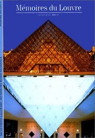 Memoires du Louvre (Decouvertes Gallimard) (French Edition)