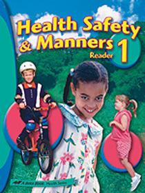 Health Safety and Manners Reader 1