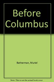 Before Columbus