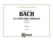 Bach / 371 Chorales / Volume 2 (Kalmus Edition)