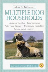 Multiple Dog Households (Advice for Pet Owners)
