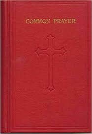 The Book of Common Prayer: The 1928 Facsimile Edition Red Cloth