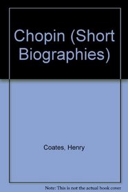 Chopin (Short Biographies)