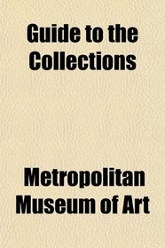 Guide to the Collections