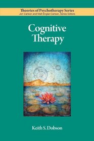 Cognitive Therapy (Theories of Psychotherapy)