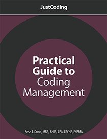 JustCoding's Practical Guide to Coding Management