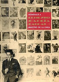 Homenaje a Ernesto Garcia Cabral. Maestro de la linea (Spanish Edition)