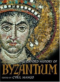 The Oxford History of Byzantium