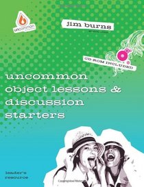 Object Lesson and Discussion Starters (Uncommon)
