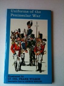 Uniforms of the Peninsular War;