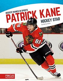 Patrick Kane (Biggest Names in Sports)