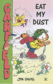 Eat My Dust (Garfield Pocket Books)