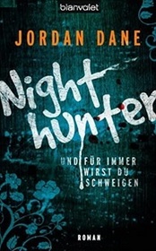 Nighthunter (No One Left to Tell) (No One, Bk 2) (German Edition)