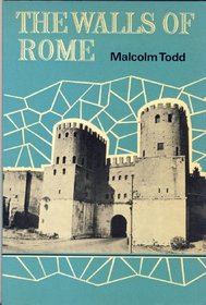 The walls of Rome (Archaeological sites)