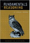 Fundamentals of Reasoning: A Logic Book