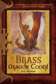 Brass Dragon Codex (The Dragon Codices)