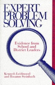 Expert Problem Solving: Evidence from School and District Leaders (Suny Series, Educational Leadership)