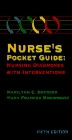 Nurse's Pocket Guide: Nursing Diagnoses With Interventions