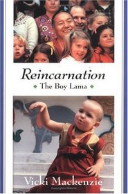 Reincarnation: The Boy Lama