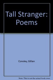 Tall Stranger: Poems
