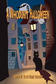 A Whodunit Halloween (An Anthology)