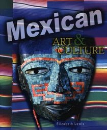 Mexican Art  Culture (World Art  Culture)
