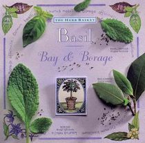 Basil Bay & Borage