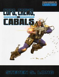 Cops, Crews, and Cabals (Champions RPG)