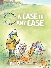 A Case in Any Case (Detective Gordon)