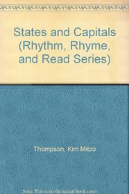 States and Capitals (Rhythm, Rhyme, and Read Series)