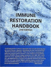 Immune Restoration Handbook, Second Edition