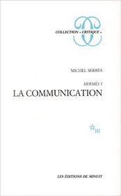 Herms I: La Communication