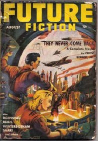 Future Fiction (Pulp), August 1941 (Volume 1, No. 6)