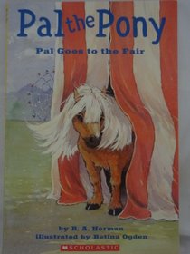 Pal the Pony  Pal Goes to the Fair
