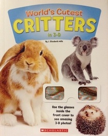 World's Cutest Critters in 3-D