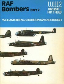 Royal Air Force Bombers, Vol. 2 (WWII Aircraft Fact Files)