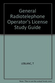 General Radiotelephone Operator's License Study Guide