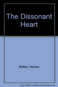 The Dissonant Heart