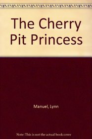 The Cherry-Pit Princess