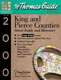 Thomas Guide 2000 King Pierce: Street Guide and Directory (King, Pierce, and Snohomish Counties Street Guide and Directory)